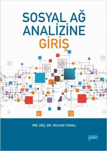 Volkan TunalıAkademischSosyal Ağ Analizine Giriş