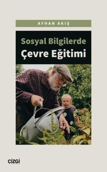 Ayhan AktaşEğitimSosyal Bilgilerde Çevre Eğitimi