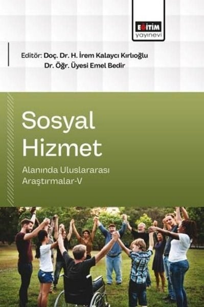 KolektifDigerSosyal Hizmet Alanında Uluslararası Araştırmalar 5