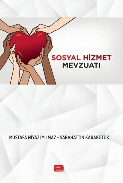 Mustafa Niyazi YılmazSosyoloji KitaplarıSosyal Hizmet Mevzuatı