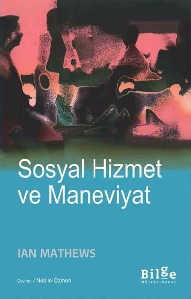 Ian MathewsBaşvuru KitaplarıSosyal Hizmet ve Maneviyat