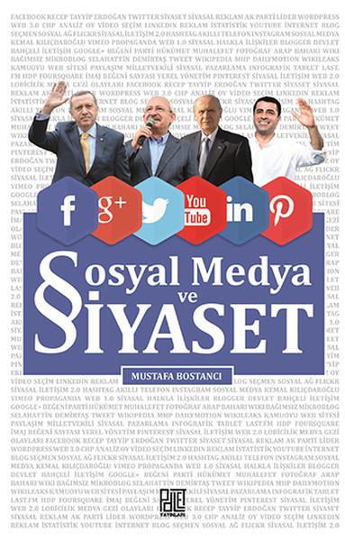 Mustafa BostancıGüncel Siyaset KitaplarıSosyal Medya ve Siyaset