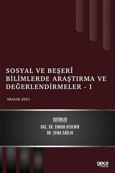 KolektifEğitimSosyal ve Beşeri Bilimlerde Araştırma ve Değerlendirmeler 1 - Aralık 2021