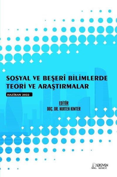 KolektifEğitimSosyal ve Beşeri Bilimlerde Teori ve Araştırmalar - Haziran 2022
