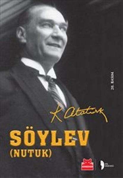 Mustafa Kemal AtatürkMustafa Kemal Atatürk KitaplarıSöylev - Nutuk