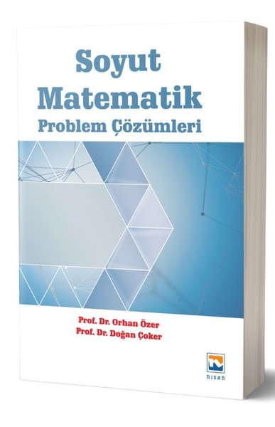 Doğan ÇokerBilim - Teknik - MühendislikSoyut Matematik Problem Çözümleri