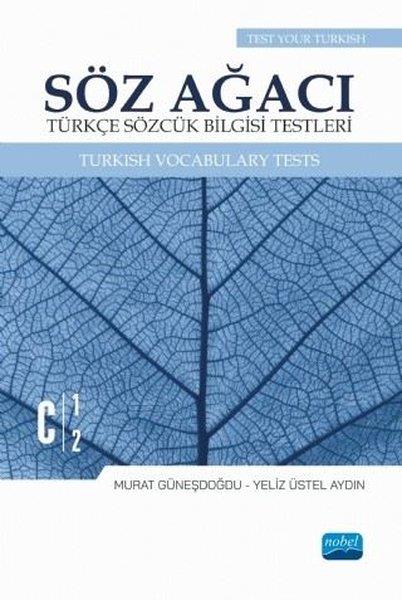 Murat GüneşdoğduTürkische WissenschaftsbücherSöz Ağacı - Türkçe Sözcük Bilgisi Testleri