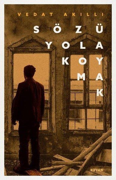 Vedat AkıllıDeneme KitaplarıSözü Yola Koymak