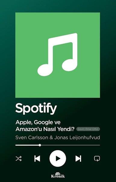 Sven CarlssonYönetim / İş Geliştirme / KaliteSpotify - Apple Google ve Amazonu Nasıl Yendi?