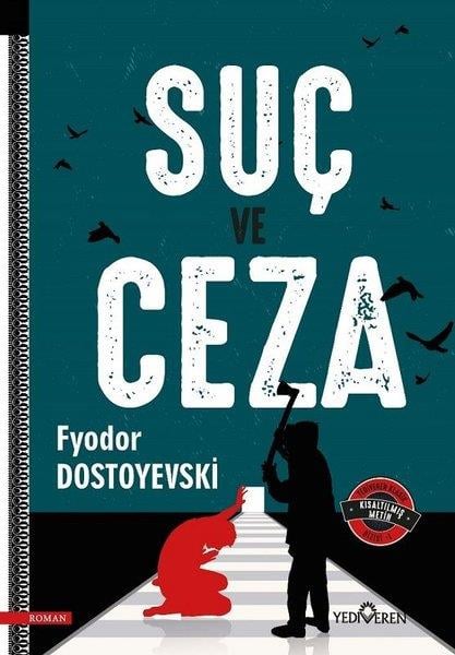 Fyodor Mihayloviç DostoyevskiTürkçe RomanlarSuç ve Ceza