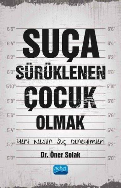 Öner SolakFamilie- und KinderbücherSuça Sürüklenen Çocuk Olmak