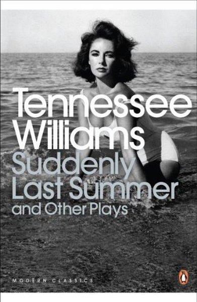 Tennessee WilliamsLiteratureSuddenly Last Summer and Other Plays