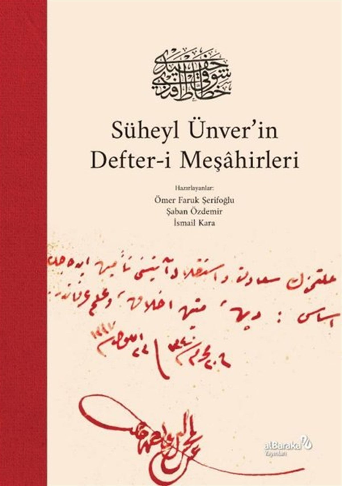 KolektifKunsttheorie BücherSüheyl Ünver'in Defter-i Meşahirleri