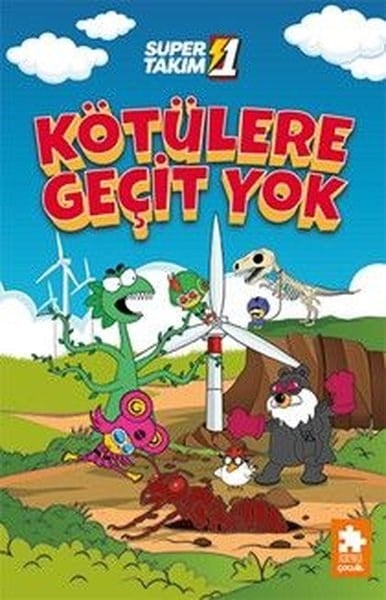 Varol YaşaroğluÇocuk Gençlik RomanlarıSüper 1 Takım 3 - Kötülere Geçit Yok