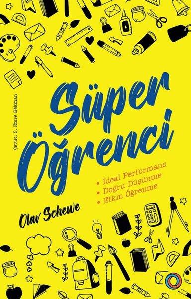 Olav ScheweKişisel Gelişim KitaplarıSüper Öğrenci