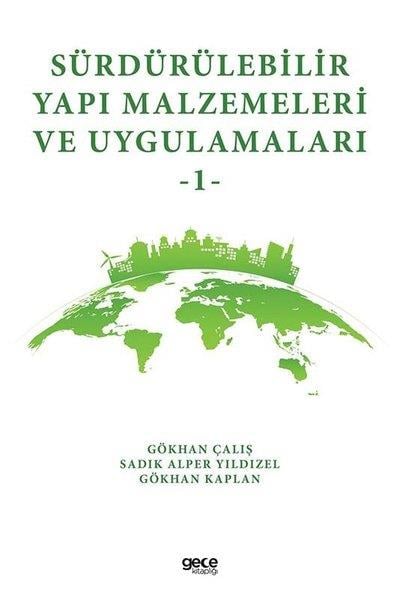 Gökhan KaplanUmwelttechnikSürdürülebilir  Yapı Malzemeleri Ve Uygulamaları 1