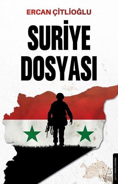 Ercan ÇitlioğluDünya Siyaseti ve PolitikasıSuriye Dosyası