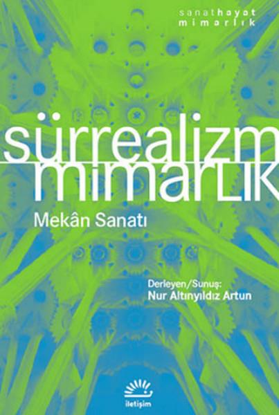 Altınyıldız ArtunArchitektur BücherSürrealizm - Mimarlık Mekan Sanatı