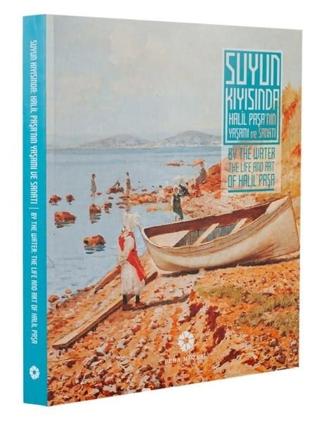 KolektifSanat PrestijSuyun Kıyısında - Halil Paşa'nın Yaşamı ve Sanatı