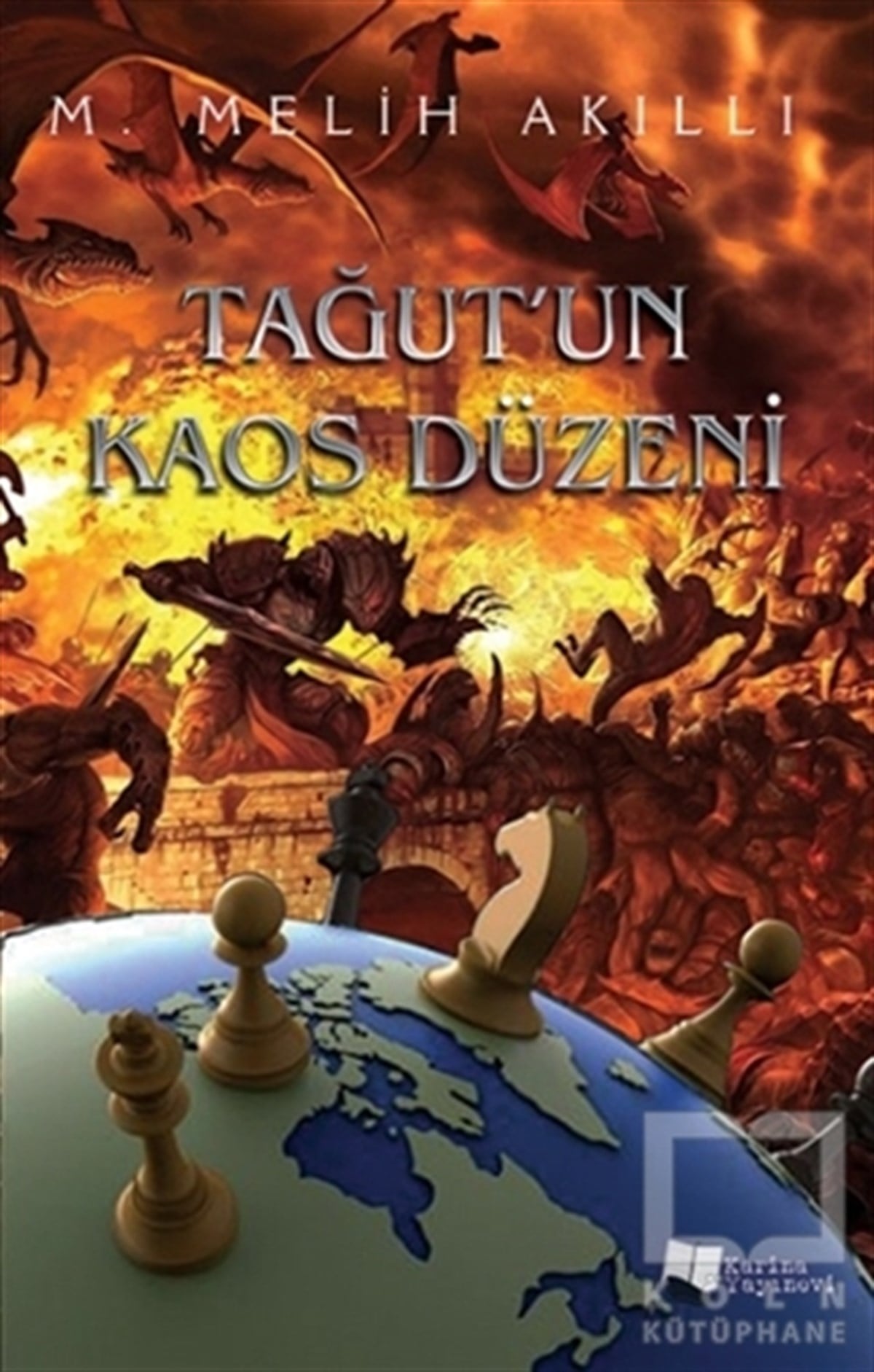 M. Melih AkıllıRomanTağut’un Kaos Düzeni
