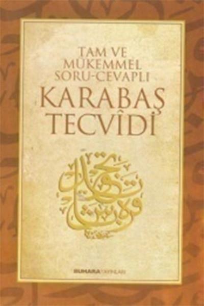 KolektifGenel KonularTam ve Mükemmel Soru - Cevaplı Karabaş Tecvidi