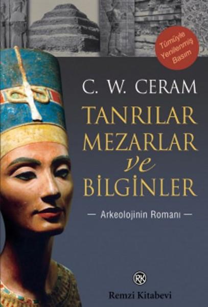 C. W. CeramHistorische NachschlagewerkeTanrılar, Mezarlar ve Bilginler