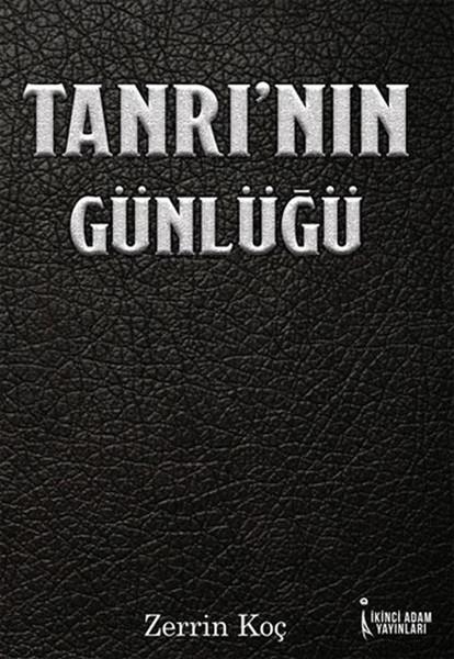 Zerrin KoçHikaye (Öykü) KitaplarıTanrı'nın Günlüğü