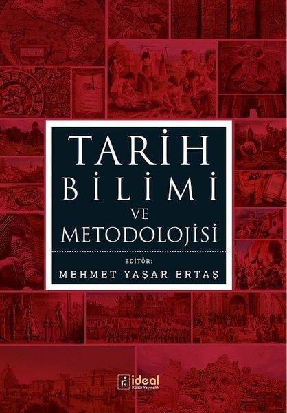 KolektifAndereTarih Bilimi ve Metodolojisi