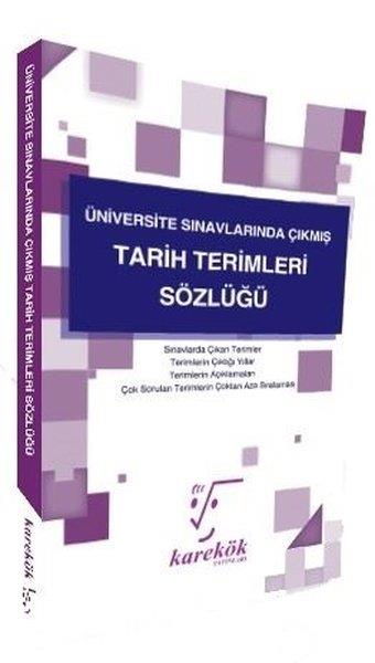 KolektifDiğerÜniversite Sınavlarında Çıkmış Tarih Terimleri Sözlüğü