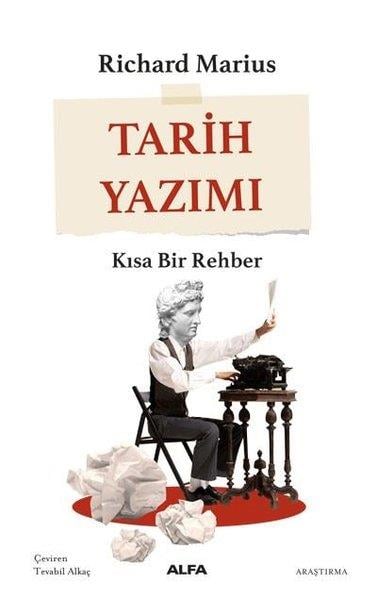 Richard MariusDünya TarihiTarih Yazımı - Kısa Bir Rehber