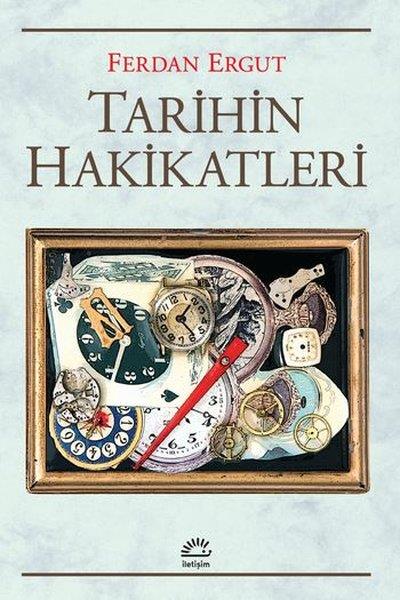 Ferdan ErgutForschung, Analyse und TheoriebücherTarihin Hakikatleri