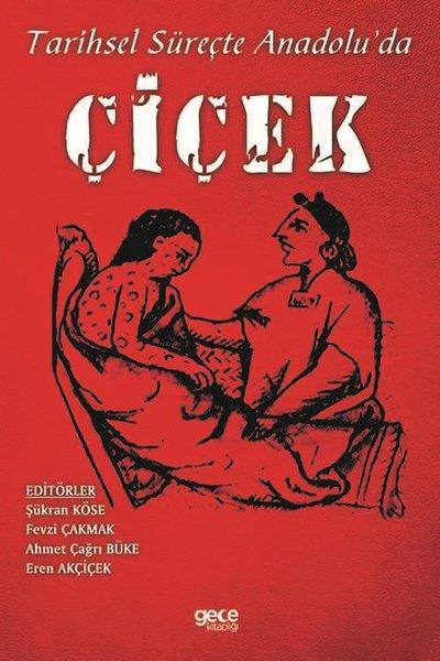 KolektifTürk ŞiiriTarihsel Süreçte Anadoluda Çiçek