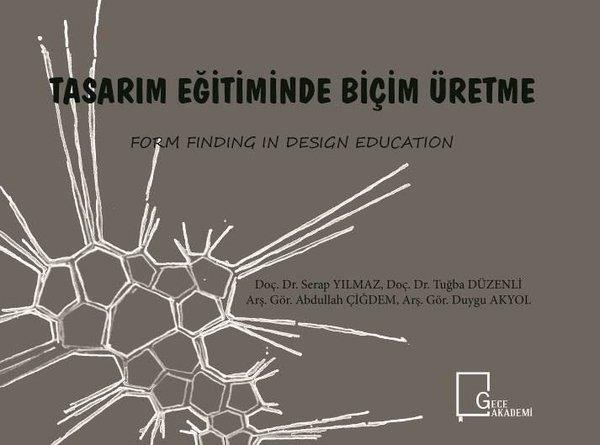 Abdullah ÇiğdemAkademik KitaplarTasarım Eğitiminde Biçim Üretme