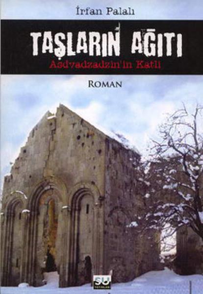 İrfan PalalıTürkçe RomanlarTaşların Ağıtı