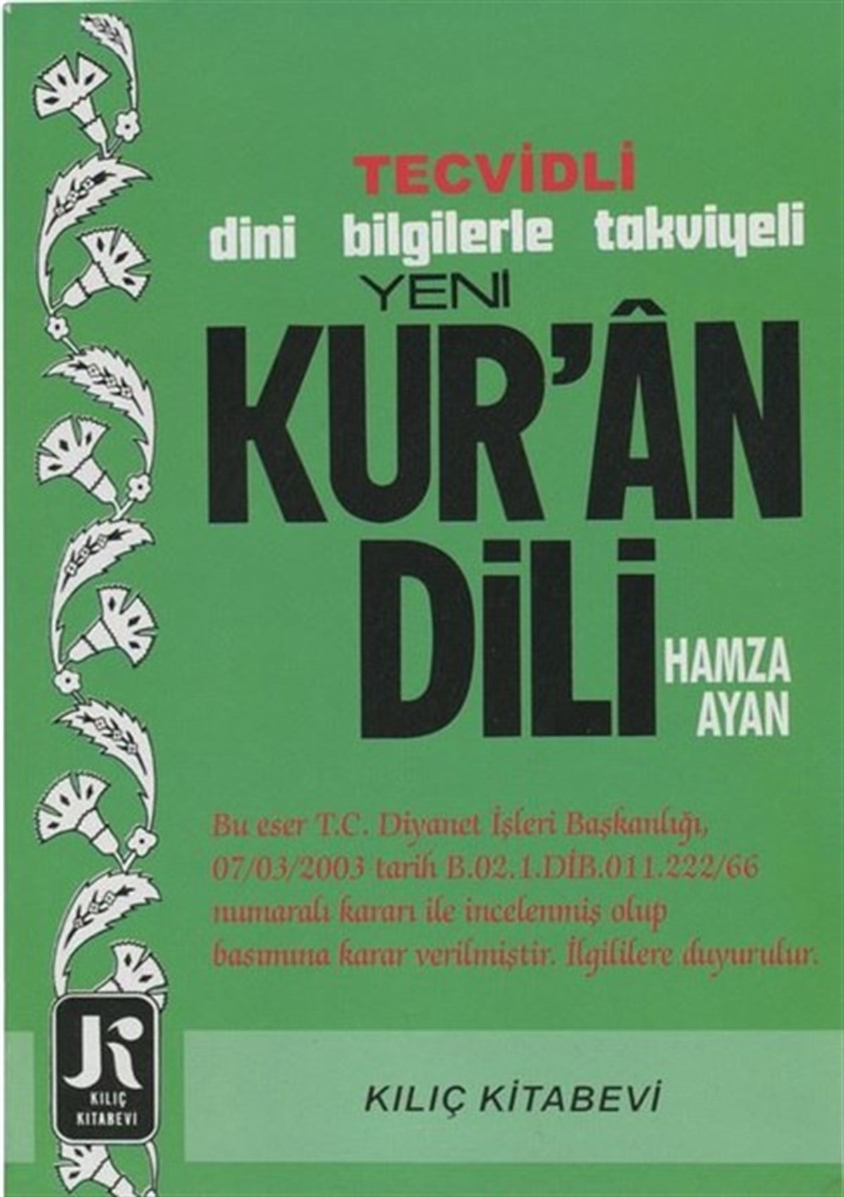 Hamza Ayanİslami KitaplarTecvidli Yeni Kuran Dili