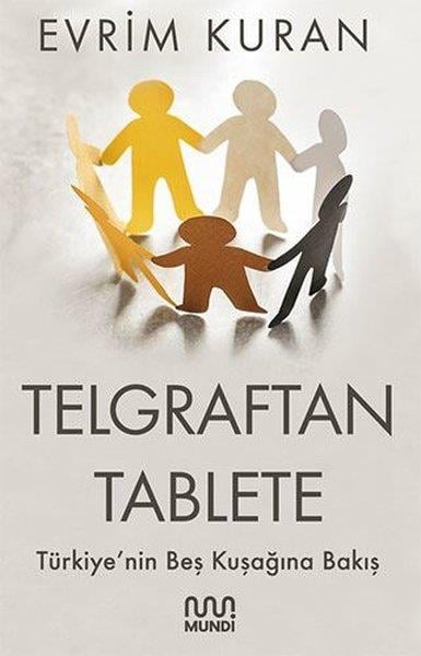 Evrim KuranTürkische LiteraturTelgraftan Tablete