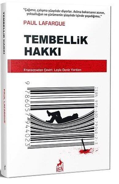 Paul LafargueFelsefe BilimiTembellik Hakkı
