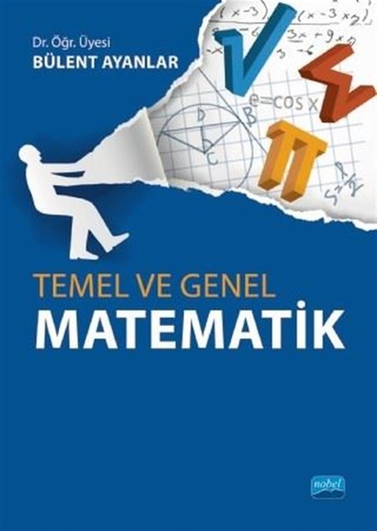 Bülent AyanlarEğitimTemel ve Genel Matematik
