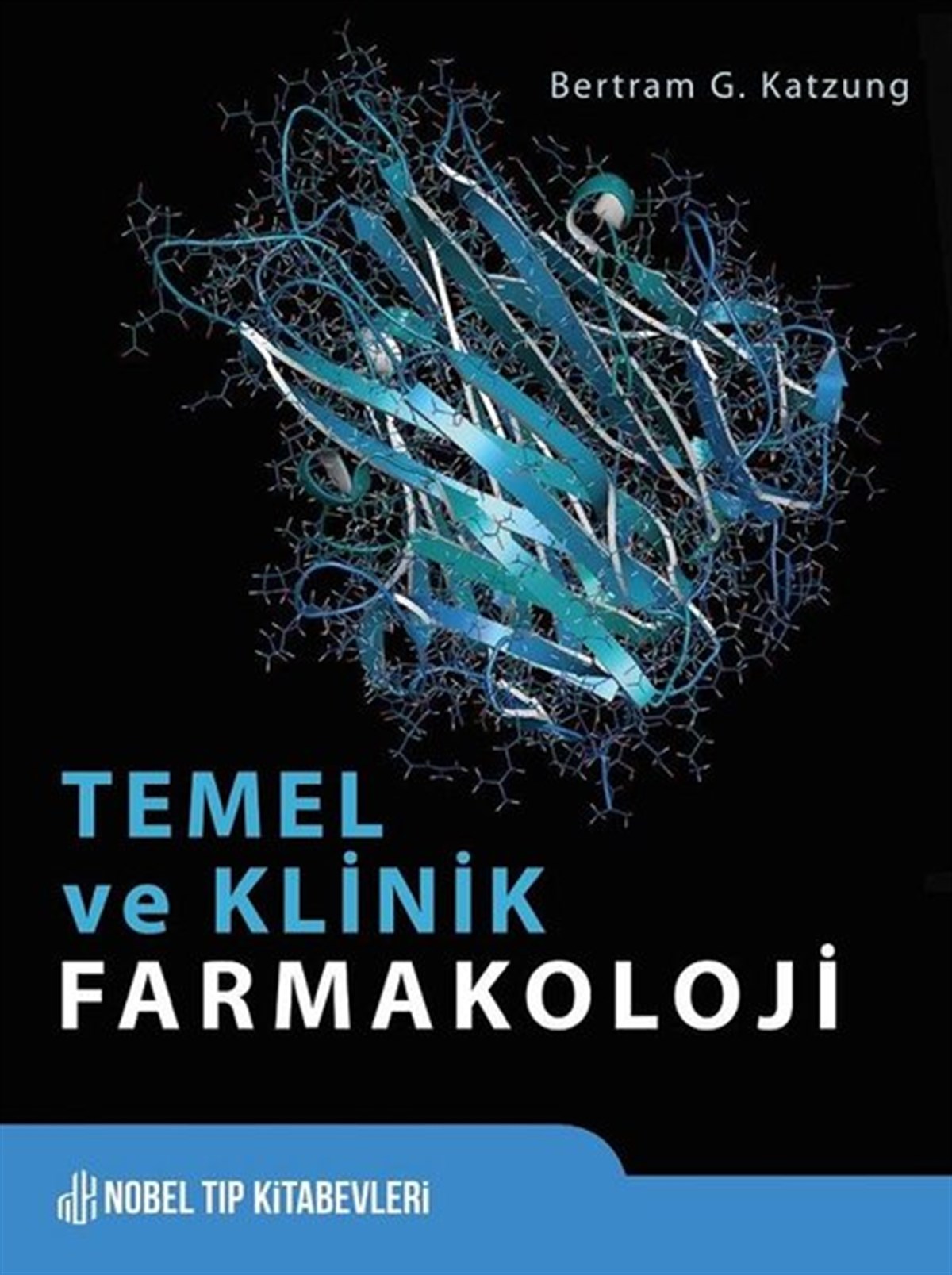Bertram G. KatzungEğitimTemel ve Klinik Farmakoloji