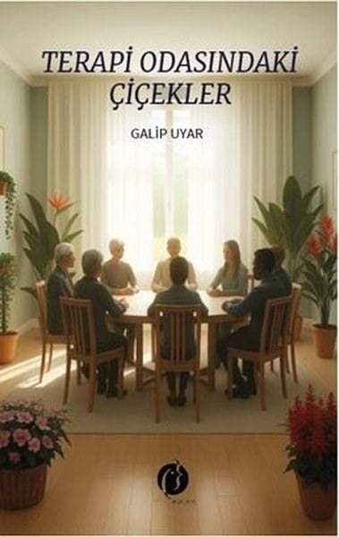 Galip UyarTürk RomaniTerapi Odasındaki Çiçekler