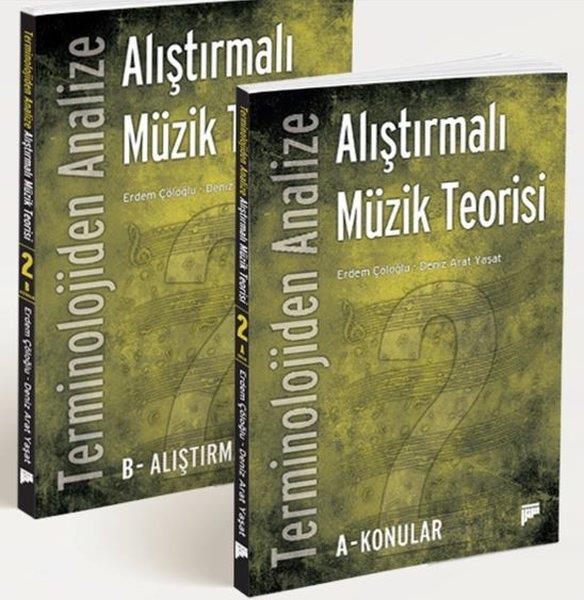 Deniz Arat YaşatMusik BücherTerminolojiden Analize Alıştırmalı Müzik Teorisi Seti - 2 Kitap Takım