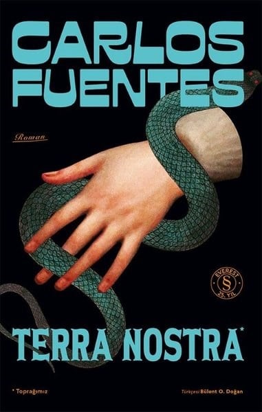 Carlos FuentesDünya RomanTerra Nostra - Toprağımız