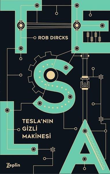 Rob DircksTürkische RomaneTesla'nın Gizli Makinesi