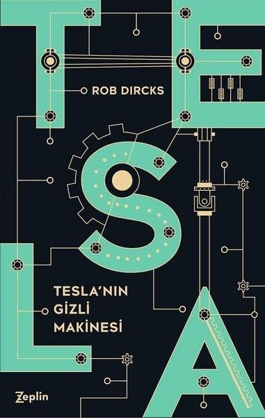 Rob DircksTürkische RomaneTesla'nın Gizli Makinesi
