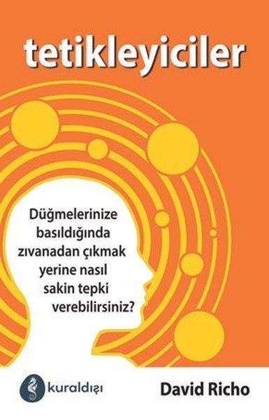 David RichoKişisel Gelişim KitaplarıTetikleyiciler
