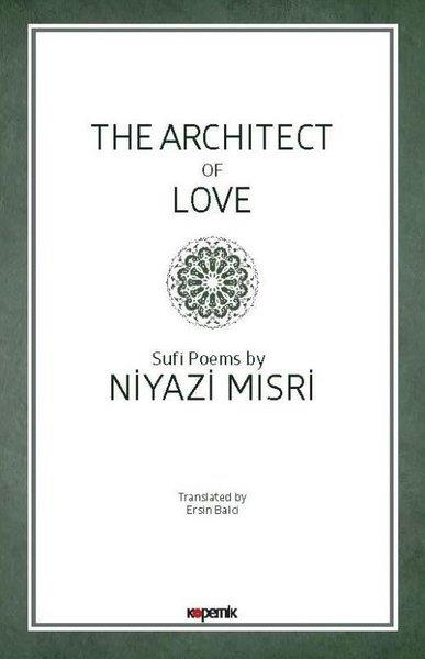 Niyazi MısırTürkçe Şiir KitaplarıThe Architect of Love