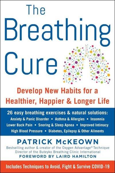 Patrick McKeownHealth/Fitness/PsychologyThe Breathing Cure