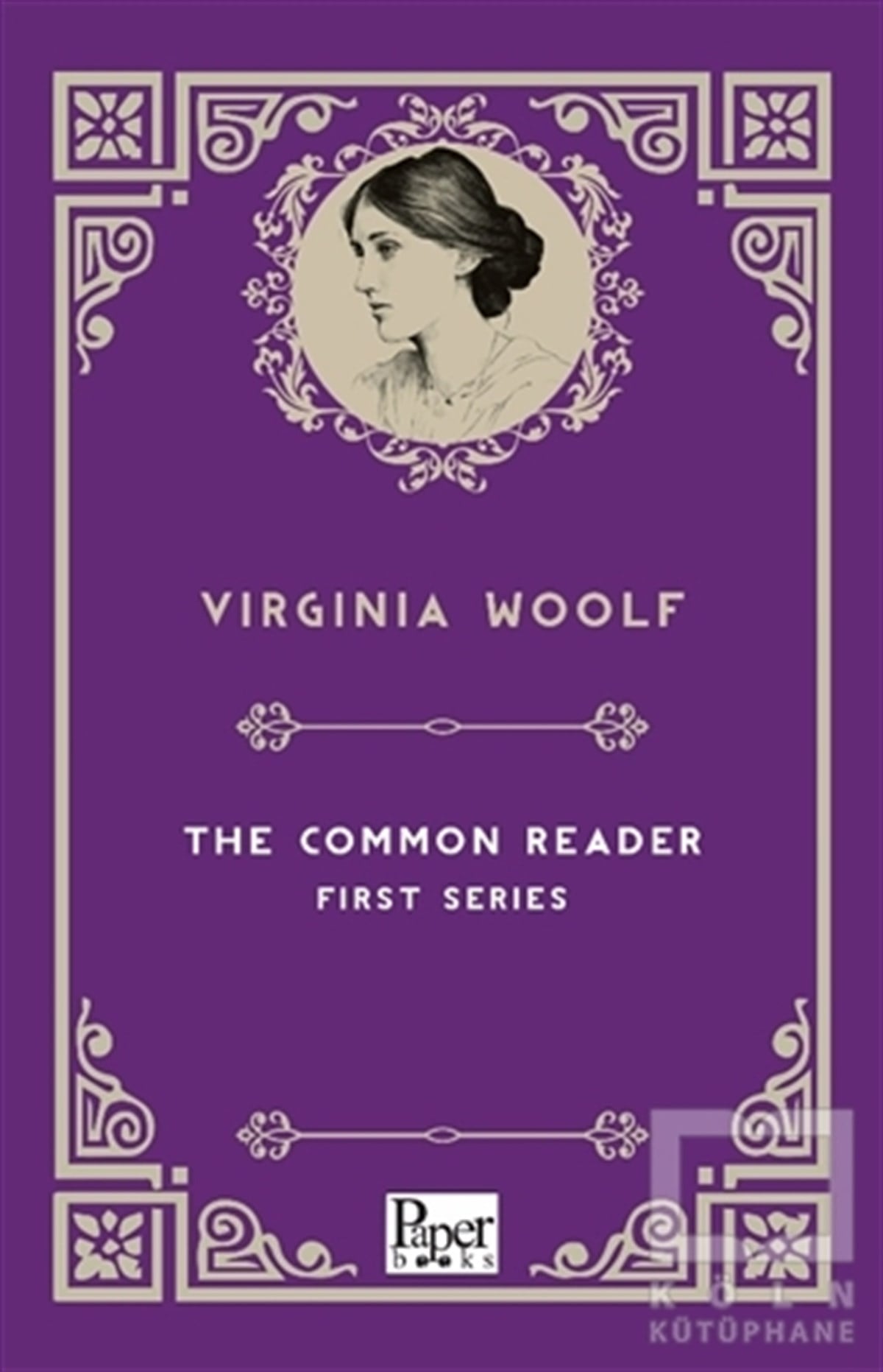 Virginia WoolfTürkische RomaneThe Common Reader First Series