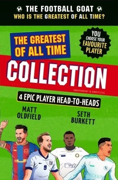 Matt OldfieldChildrenThe Football GOAT: The Greatest of All Time Collection