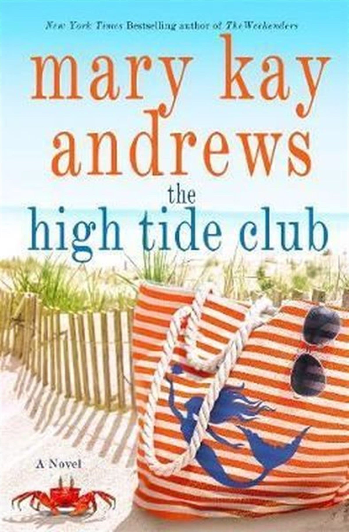 Mary Kay AndrewsLiteratureThe High Tide Club: A Novel